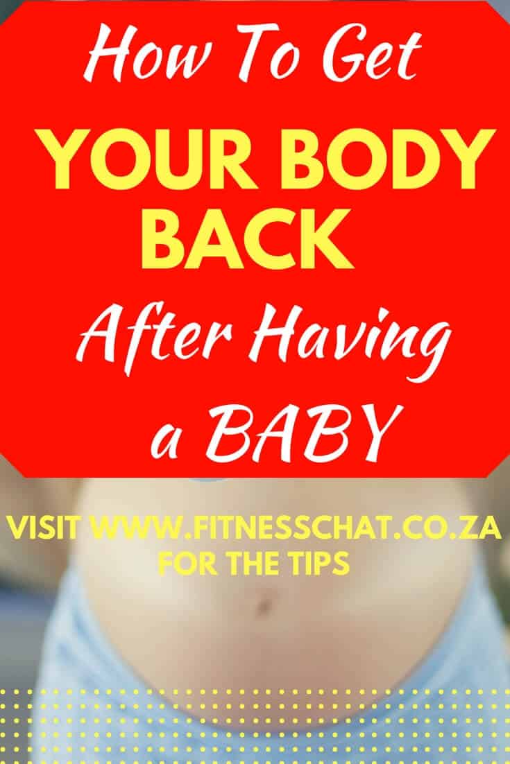 HOW TO GET BACK IN SHAPE AFTER GIVING BIRTH [Guest post]