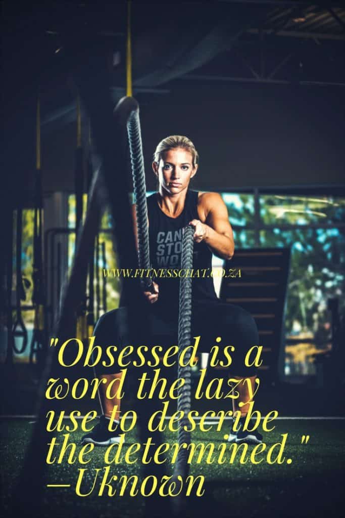 Obsessed is a word the lazy use to describe the determined