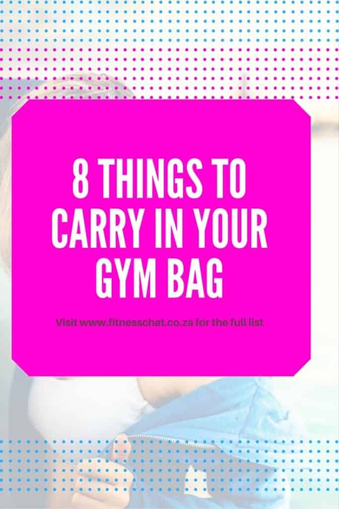 GYM BAG ESSENTIALS - 8 ITEMS YOU MUST HAVE